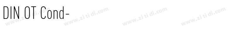 DIN OT Cond字体转换 DIN OT Cond字体转换